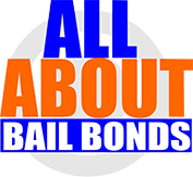 All About Bail Bonds