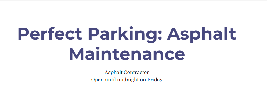 Perfect Parking: Asphalt sealcoating, striping and repair services.