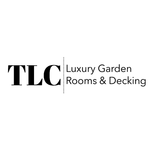 TLC LUXURY GARDEN ROOMS & DECKING