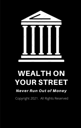 Wealth on Your Street