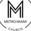 Metro Miami Church