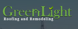 GreenLight Roofing and Remodeling