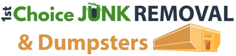 1st Choice Junk Removal & Dumpsters