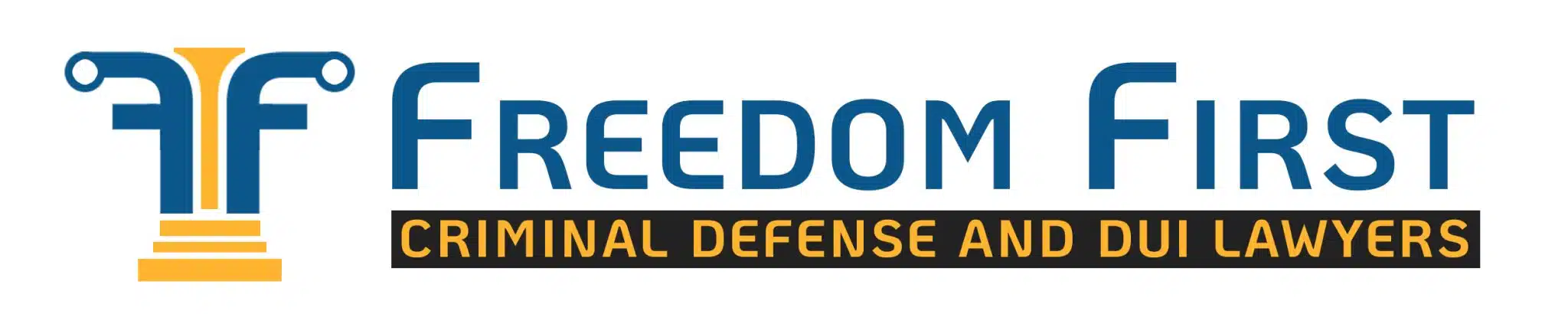 Freedom First Criminal Defense and DUI Lawyers