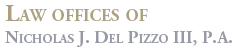 Law Offices of Nicholas J. Del Pizzo, III P.A.