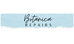 Botanica Repairs