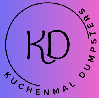 Kuchenmal Dumpsters