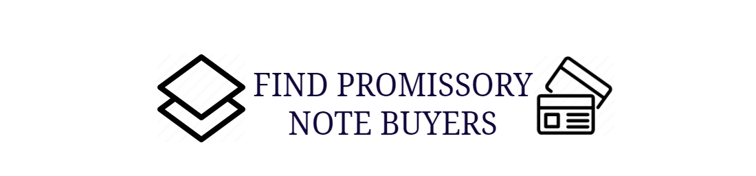 Find Promissory Note Buyers