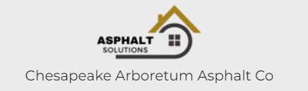 Chesapeake Arboretum Asphalt Co