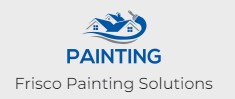 Frisco Painting Solutions