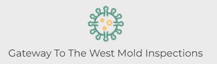 Gateway To The West Mold Inspections