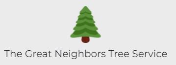 The Great Neighbors Tree Service