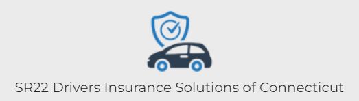 SR22 Drivers Insurance Solutions Of Connecticut