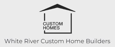 White River Custom Home Builders